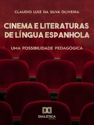 cover image of Cinema e Literaturas de Língua Espanhola